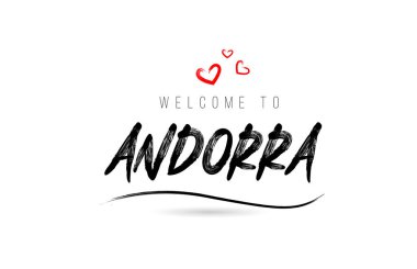 Welcome to ANDORRA country text typography with red love heart and black name. Creative handwritten template word icon logo design