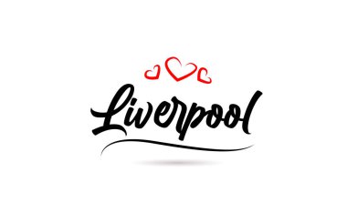 Liverpool Avrupa şehri tipografisi aşk tarzıyla yazılmış. El yazısı. Modern hat metni