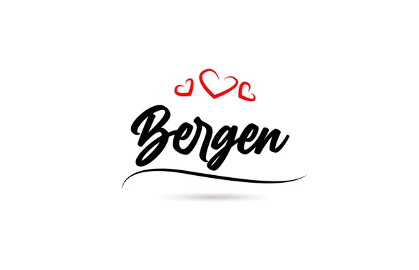 Bergen Città Europea Tipografia Parola Testo Con Stile Amore Lettere — Vettoriale Stock