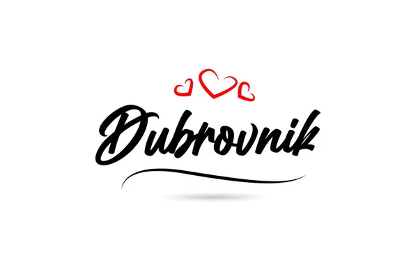 Dubrovnik Città Europea Tipografia Parola Testo Con Stile Amore Lettere — Vettoriale Stock