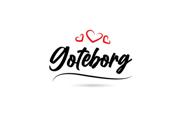 Goteborg Ville Européenne Typographie Mot Texte Avec Style Amour Lettrage — Image vectorielle