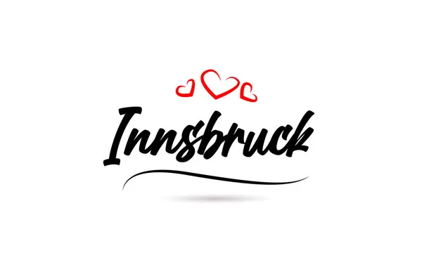Innsbruck European Miasto Typografia Tekst Słowo Stylu Miłości Litery Ręczne — Wektor stockowy