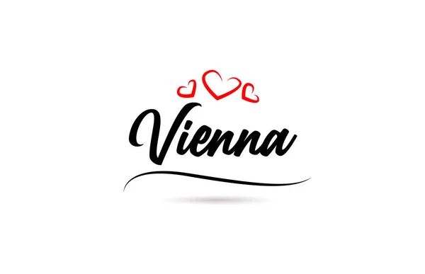 Wien Europäische Stadt Typografie Textwort Mit Liebesstil Handschrift Moderner Kalligrafie — Stockvektor