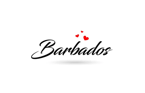 Barbados Benennt Das Wort Land Mit Drei Roten Liebesherzen Kreatives — Stockvektor