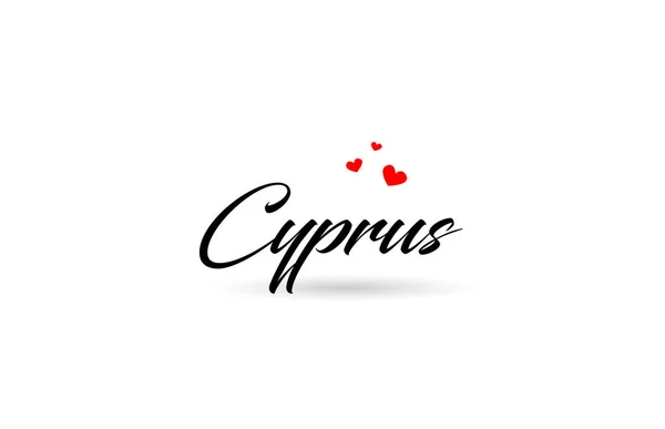 Cipro Nome Paese Parola Con Tre Cuore Amore Rosso Design — Vettoriale Stock