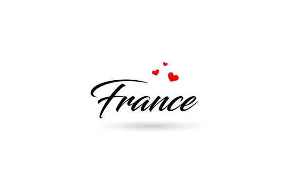 3つの赤い愛の心を持つフランスの名前の国の単語 創造的なタイポグラフィのアイコンのロゴデザイン — ストックベクタ