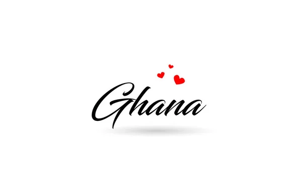Гана Называет Кантри Слово Тремя Красными Сердцами Любви Дизайн Логотипа — стоковый вектор