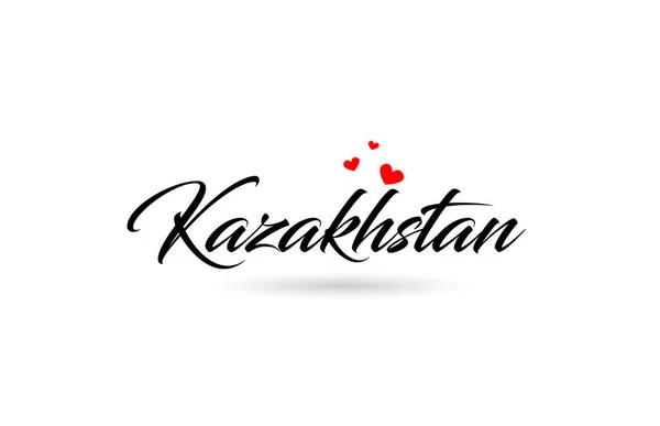 Kazajstán Nombrar Palabra País Con Tres Corazones Amor Rojo Diseño — Vector de stock