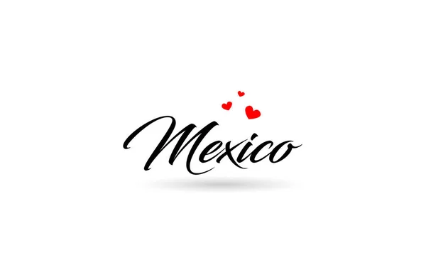 3つの赤い愛の心を持つメキシコの名前の国の単語 創造的なタイポグラフィのアイコンのロゴデザイン — ストックベクタ