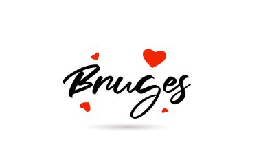 Bruges el yazısı şehir tipografisi. Aşk dolu bir mesaj. El yazısı. Yaratıcı yazı metni
