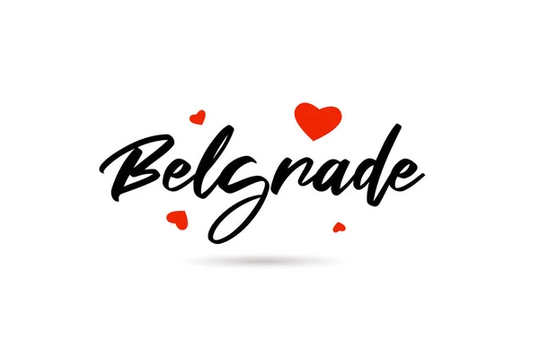 Città Scritta Mano Belgrado Tipografia Parola Testo Con Cuore Amore — Vettoriale Stock
