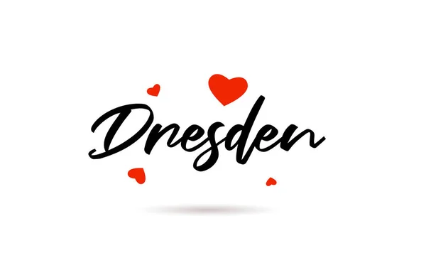 Dresden Odręcznie Pisane Miasto Typografia Tekst Słowo Serca Miłości Litery — Wektor stockowy