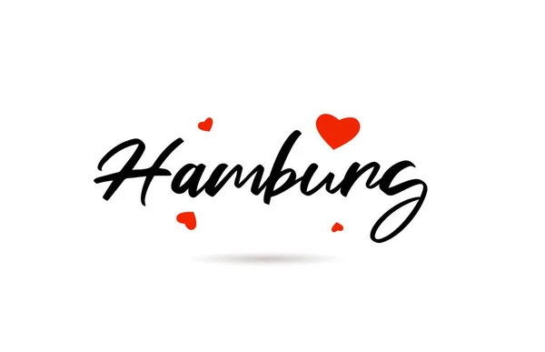 함부르크의 손으로 도시의 메시지는 사랑의 마음으로 기록되었습니다 창조적 그래피 텍스트 — 스톡 벡터