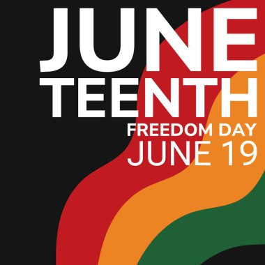 Haziran ayının 19 Haziranında, Afrikalı Amerikalıların özgürlüklerini ve özgürlüklerini kutladılar.