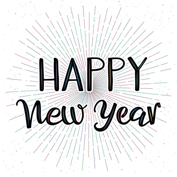 Glückliches Neues Jahr Glückwunschkarte Handgeschriebene Moderne Pinselkalligrafie Buntes Feuerwerk Hintergrund — Stockvektor