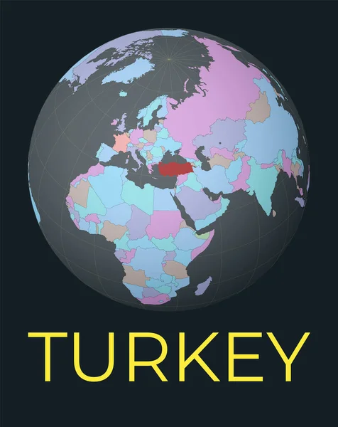 世界地图以土耳其为中心 红色国家突出 卫星世界观以具有名称的国家为中心 病媒图解 — 图库矢量图片