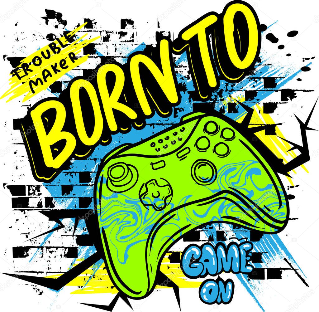 Gamepad with lettering born to, creative sketch illustration