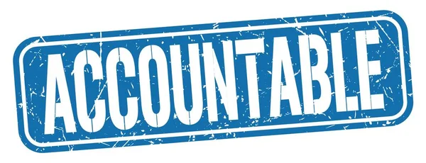 Accountable Text Written Blue Grungy Stamp Sign — Stock Photo, Image