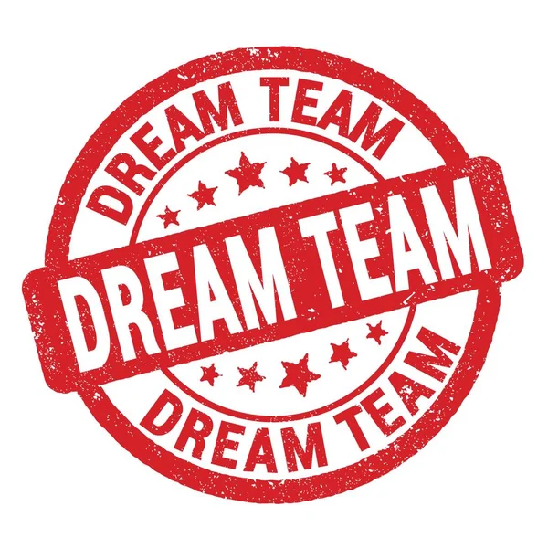Dream Team Texto Escrito Rojo Signo Sello Grungy — Foto de Stock