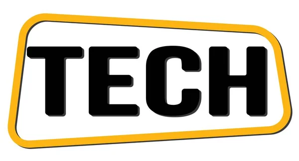 Tekst Tech Napisany Żółto Czarnym Znaku Znaczka Trapezowego — Zdjęcie stockowe