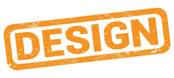 Design Szöveg Narancssárga Téglalap Alakú Bélyegzőtáblára Írva — Stock Fotó