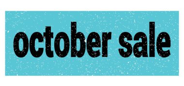 OKTOBER Satış metni mavi-siyah grungy işareti üzerine yazılmış.