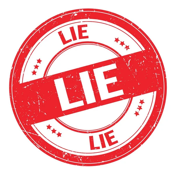 Lie Text Written Red Grungy Stamp Sign — Stock Photo, Image