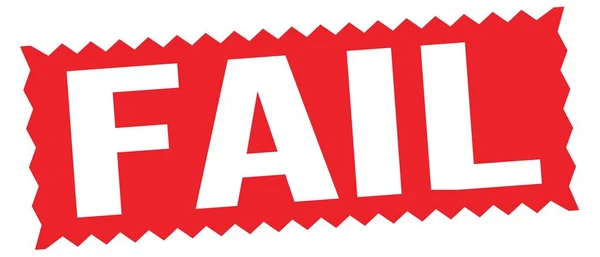 Fail Text Written Red Zig Zag Stamp Sign — 스톡 사진