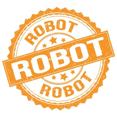 ROBOT text written on orange round stamp sign