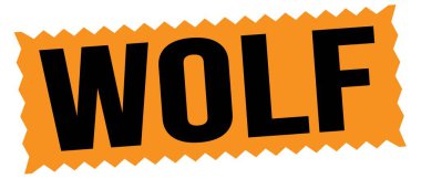 Turuncu-siyah zig-zag işareti üzerine yazılmış WOLF metni.