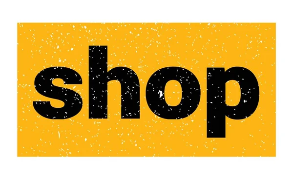 Shoptext Auf Gelb Schwarzem Grungy Stempelschild Geschrieben — Stockfoto