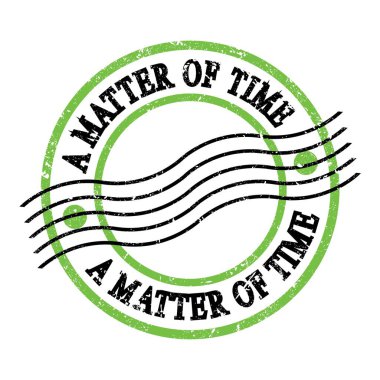 Bir Zaman Meselesi, yeşil-siyah grungy posta damgası üzerine yazılmış metin.