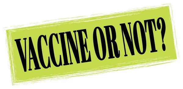 Vaccine Text Written Green Black Rectangle Stamp Sign — Fotografia de Stock