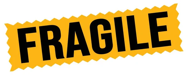 Fragile Text Geschrieben Auf Orange Schwarzem Stempelschild — Stockfoto