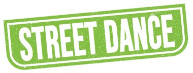 Yeşil grungy işareti üzerine yazılmış STREET DANCE metni.