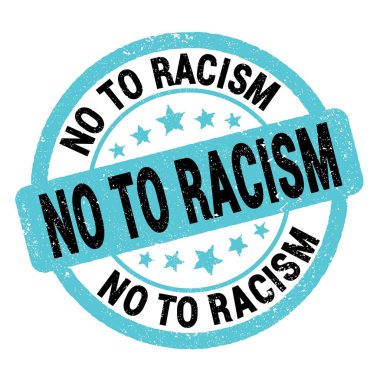 Mavi-siyah grungy işareti üzerine yazılmış RACISM metnine HAYIR.