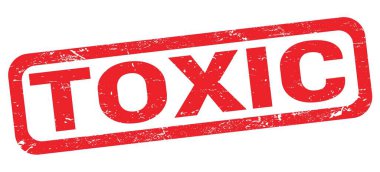 Kırmızı dikdörtgen damga işareti üzerine yazılmış TOXIC metni.