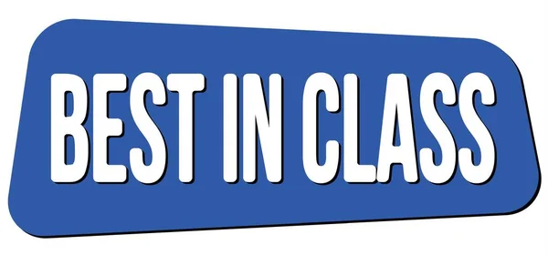 Best Class Text Geschrieben Auf Blauem Trapezstempelschild — Stockfoto