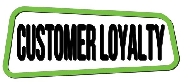Cliente Loyalty Texto Escrito Verde Negro Trapecio Sello Signo — Foto de Stock