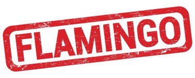Kırmızı dikdörtgen damga işareti üzerine yazılmış FLAMINGO metni.