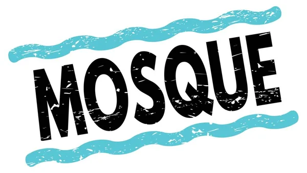 Mosque Text Geschrieben Auf Blau Schwarzen Linien Stempelschild — Stockfoto