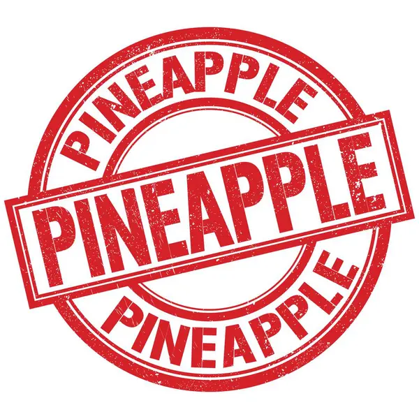 Pineapple Κείμενο Γραπτή Λέξη Για Κόκκινο Στρογγυλό Σημάδι Σφραγίδα — Φωτογραφία Αρχείου