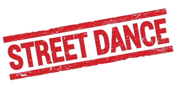 Street Dance Text Geschrieben Auf Rotem Rechteck Stempelschild — Stockfoto