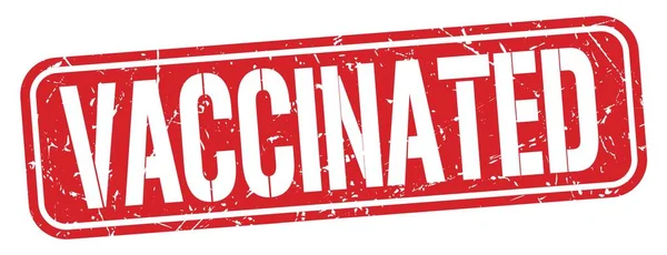 Текст Vaccinated Написаний Червоному Гранжевому Знаку Марки — стокове фото