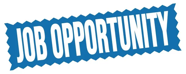 Job Opportunity Tekst Geschreven Blauwe Zig Zag Stempel Teken — Stockfoto