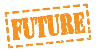Turuncu çizgi işareti üzerine yazılmış FUTURE metin.