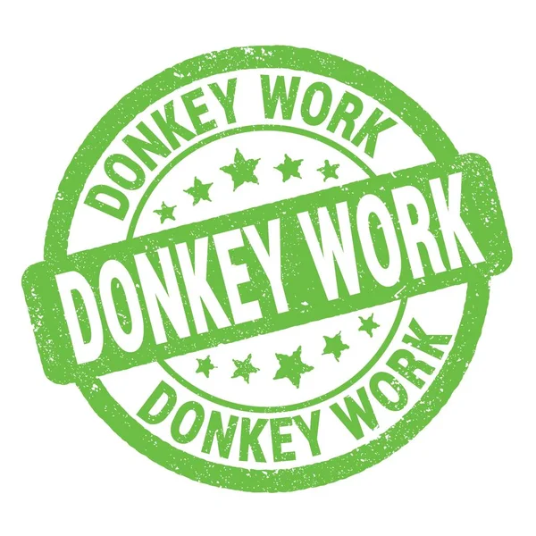 Donkey Çalışma Metni Yeşil Grungy Mühür Işareti Üzerine Yazılmış — Stok fotoğraf