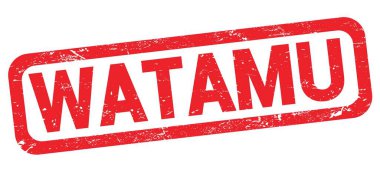 Kırmızı dikdörtgen damga işareti üzerine yazılmış WATAMU metni.