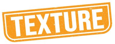 Turuncu grungy işareti üzerine yazılmış TEXTURE metni.