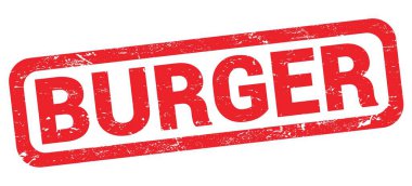 Kırmızı dikdörtgen damga işareti üzerine yazılmış Burger metni.
